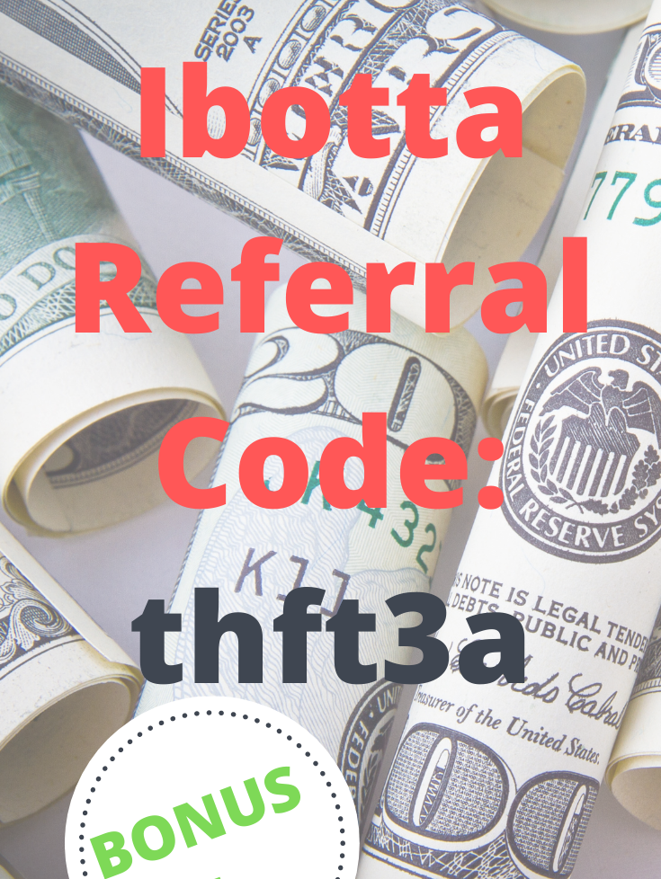 Ibotta Referral Code Signup Bonus Code THFT3A + How to Redeem